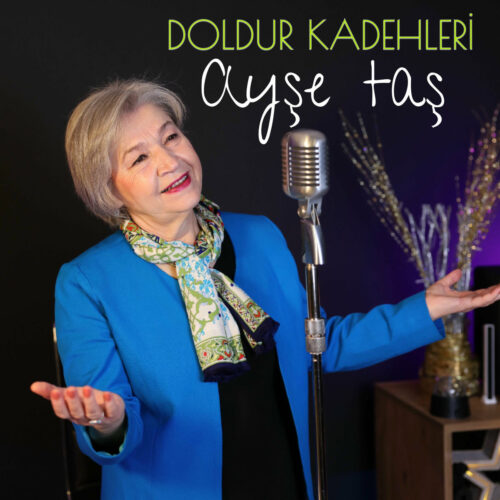 Ayşe Taş - Doldur Kadehleri (2024) Full Albüm İndir Ayşe Taş - Doldur Kadehleri (2024) Full Albüm İndir