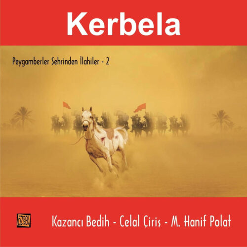 Koro Yeni Peygamberler Şehrinden İlahiler - 2 _ Kerbela Full Albüm İndir Koro Yeni Peygamberler Şehrinden İlahiler - 2 _ Kerbela Full Albüm İndir