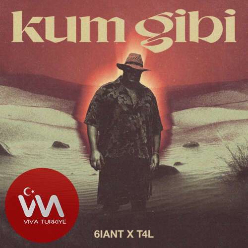 6iant, T4L – Kum Gibi (2025) Mp3 İndir 6iant, T4L – Kum Gibi (2025) Mp3 İndir