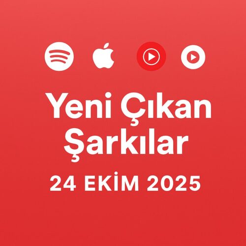 Çeşitli Sanatçılar Yeni Yeni Çıkan Şarkılar 24 Ekim 2025 Full Albüm İndir