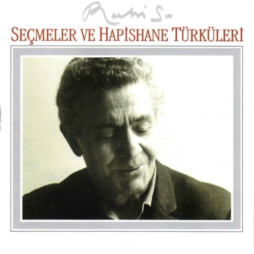 Ruhi Su - Seçmeler Ve Hapisane Türküleri (2002) Full Albüm İndir Ruhi Su - Seçmeler Ve Hapisane Türküleri (2002) Full Albüm İndir