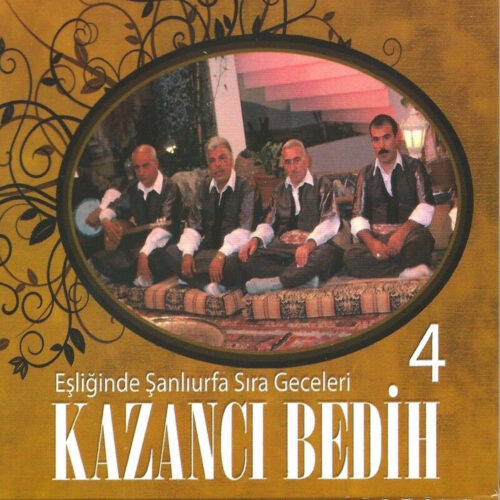 Kazancı Bedih - Kazancı Bedih Eşliğinde Şanlıurfa Sıra Geceleri, Vol. 4 (1995) Full Albüm İndir Kazancı Bedih - Kazancı Bedih Eşliğinde Şanlıurfa Sıra Geceleri, Vol. 4 (1995) Full Albüm İndir