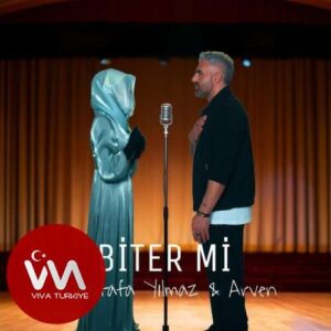 Arven Kaya , Mustafa Yılmaz – Biter mi (2025) Mp3 İndir
