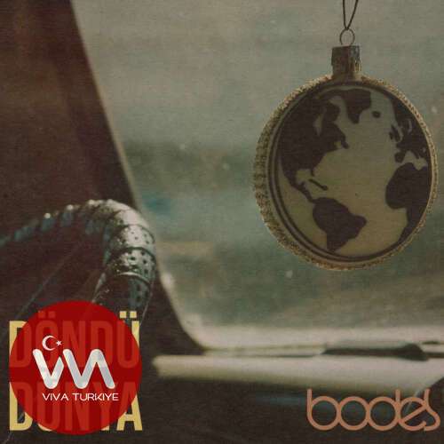 Bodes – Döndü Dünya (2025) Mp3 İndir Bodes – Döndü Dünya (2025) Mp3 İndir