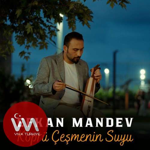 Efkan Mandev – Köprü Çeşmenin Suyu (2025) Mp3 İndir Efkan Mandev – Köprü Çeşmenin Suyu (2025) Mp3 İndir