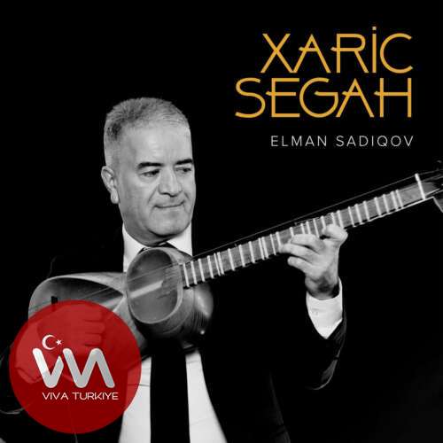 Elman Sadıqov – Xaric Segah (2025) Mp3 İndir Elman Sadıqov – Xaric Segah (2025) Mp3 İndir