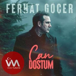 Ferhat Göçer – Can Dostum (2025) Mp3 İndir