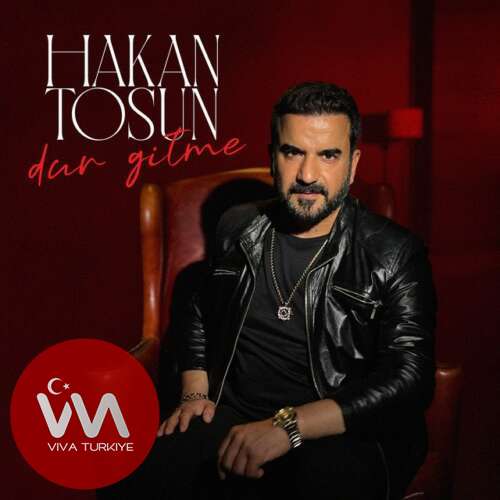 Hakan Tosun Yeni Dur Gitme Şarkısını Mp3 İndir