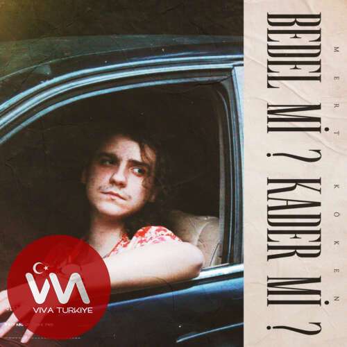 Mert Köken – Bedel mi_ Kader mi_ (2025) Mp3 İndir Mert Köken – Bedel mi_ Kader mi_ (2025) Mp3 İndir