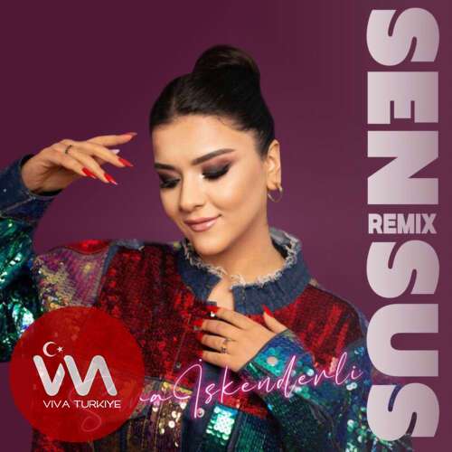 Sura İskenderli – Sen Sus (Remix) (2025) Mp3 İndir Sura İskenderli – Sen Sus (Remix) (2025) Mp3 İndir