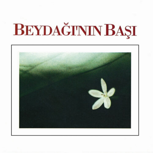 Ruhi Su - Beydağının Başı (1988) Full Albüm İndir 5 Ruhi Su - Beydağının Başı (1988) Full Albüm İndir