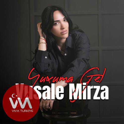 Vusale Mirza – Yuxuma Gel (2025) Mp3 İndir Vusale Mirza – Yuxuma Gel (2025) Mp3 İndir