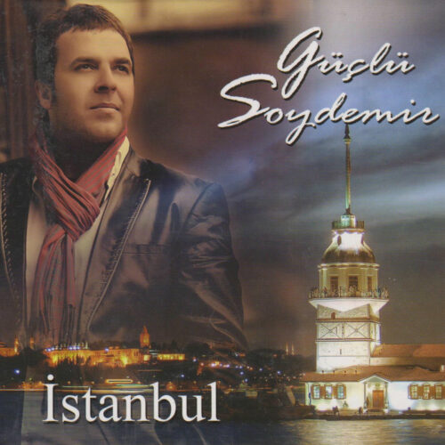 Güçlü Soydemir - İstanbul (2018) Full Albüm İndir Güçlü Soydemir - İstanbul (2018) Full Albüm İndir