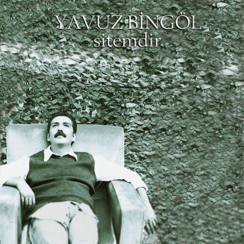 Yavuz Bingöl - Sitemdir (1999) Full Albüm İndir Yavuz Bingöl - Sitemdir (1999) Full Albüm İndir