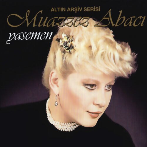 Muazzez Abacıx - Yasemen (1986) Full Albüm İndir Muazzez Abacıx - Yasemen (1986) Full Albüm İndir