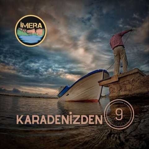 İmera - Karadenizden 9 (2025) Full Albüm İndir İmera - Karadenizden 9 (2025) Full Albüm İndir