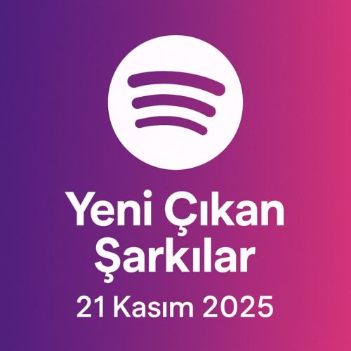 Yeni Çıkan Şarkılar 21 Kasım 2025 MP3 İNDİR Çeşitli Sanatçılar - Yeni Çıkan Şarkılar 21 Kasım 2025 (2025) Full Albüm İndir