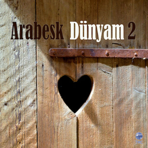 Çeşitli Sanatçılar - Arabesk Dünyam Vol. 2 (2015) Full Albüm İndir