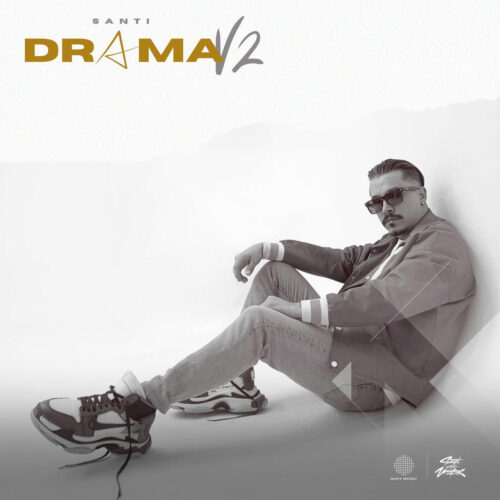 Santi Yeni DRAMA V2 Full Albüm İndir