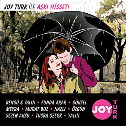 Çeşitli Sanatçılar - Joytürk ile Aşkı Hisset (2008) Full Albüm İndir Çeşitli Sanatçılar - Joytürk ile Aşkı Hisset (2008) Full Albüm İndir