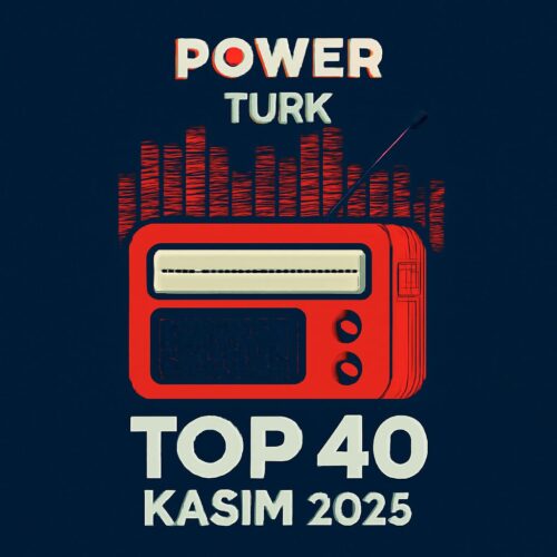 Power Türk Top 40 Kasım 2025 MP3 İNDİR Çeşitli Sanatçılar - Power Türk Top 40 Kasım 2025 (2025) Full Albüm İndir