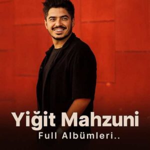 Yiğit Mahzuni Diskografi – Tüm Albümleri (İNDİR)