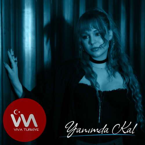 Arya Aryay – Yanımda Kal (2025) Mp3 İndir Arya Aryay – Yanımda Kal (2025) Mp3 İndir