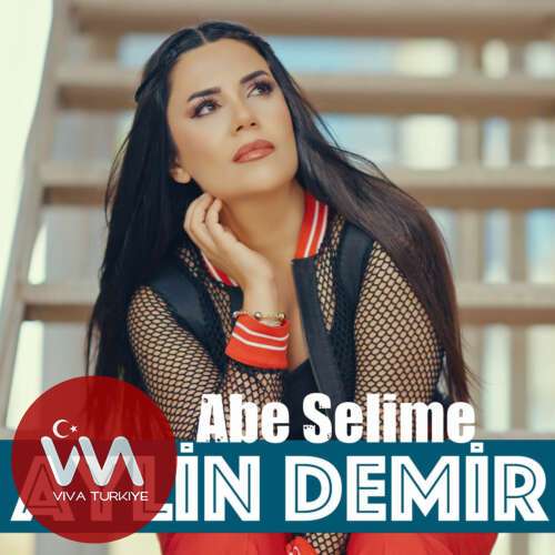 Aylin Demir – Abe Selime (2025) Mp3 İndir Aylin Demir – Abe Selime (2025) Mp3 İndir