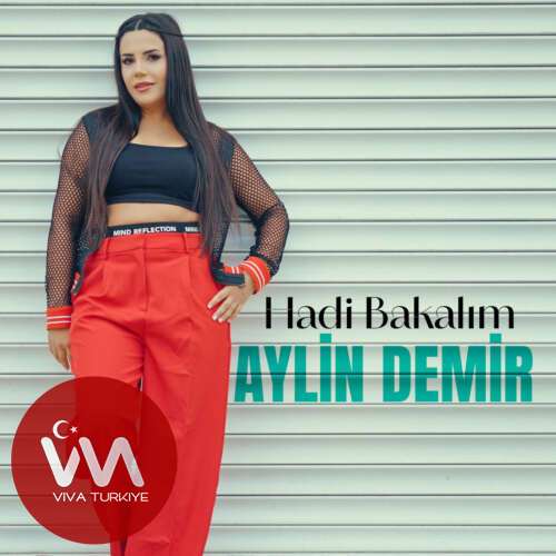 Aylin Demir – Hadi Bakalım (2025) Mp3 İndir Aylin Demir – Hadi Bakalım (2025) Mp3 İndir