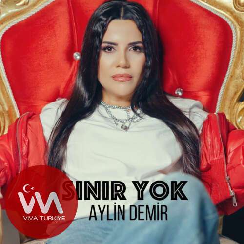 Aylin Demir – Sınır Yok (2025) Mp3 İndir Aylin Demir – Sınır Yok (2025) Mp3 İndir