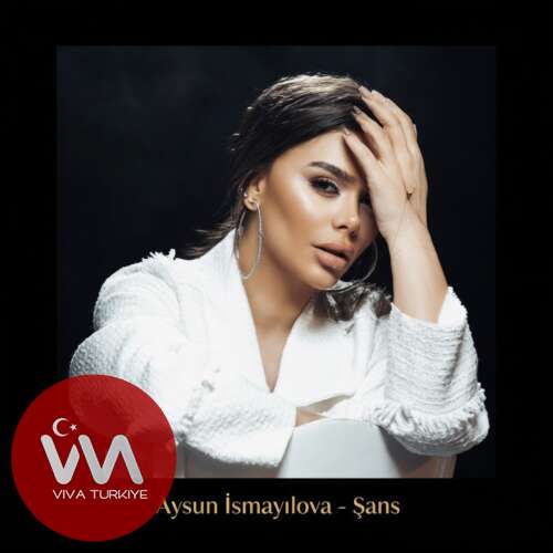Aysun İsmayılova – Şans (2025) Mp3 İndir