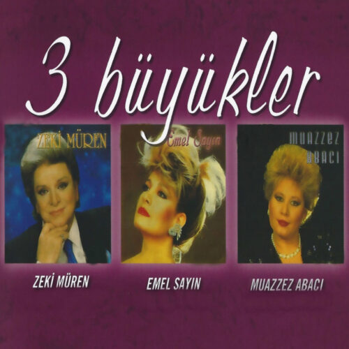 Zeki Muren - 3 Büyükler (2013) Full Albüm İndir Zeki Muren - 3 Büyükler (2013) Full Albüm İndir