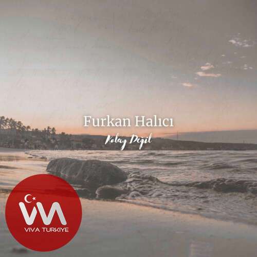 Furkan Halıcı – Kolay Değil (2025) Mp3 İndir Furkan Halıcı – Kolay Değil (2025) Mp3 İndir