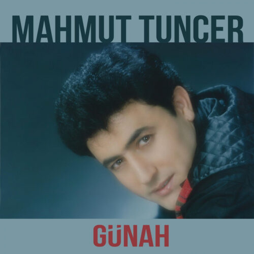 Mahmut Tuncer - Günah (1991) Full Albüm İndir Mahmut Tuncer - Günah (1991) Full Albüm İndir