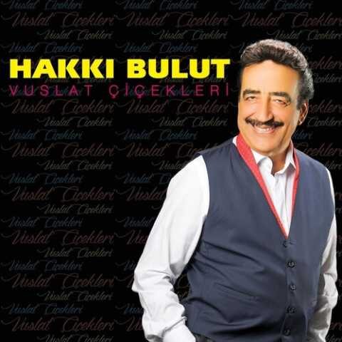 Hakkı Bulut - Vuslat Çiçekleri (2018) Full Albüm İndir Hakkı Bulut - Vuslat Çiçekleri (2018) Full Albüm İndir