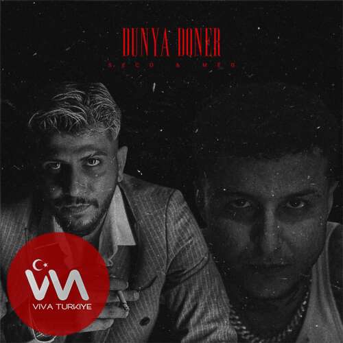Meg, Seco – DÜNYA DÖNER (2025) Mp3 İndir Meg, Seco – DÜNYA DÖNER (2025) Mp3 İndir