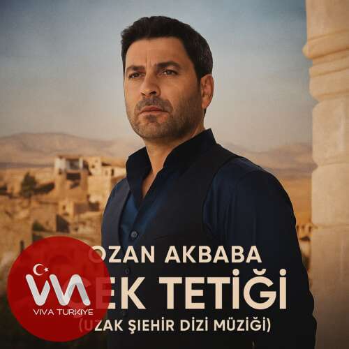 Ozan Akbaba – Çek Tetiği (Uzak Şehir Dizi Müziği) (2025) Mp3 İndir