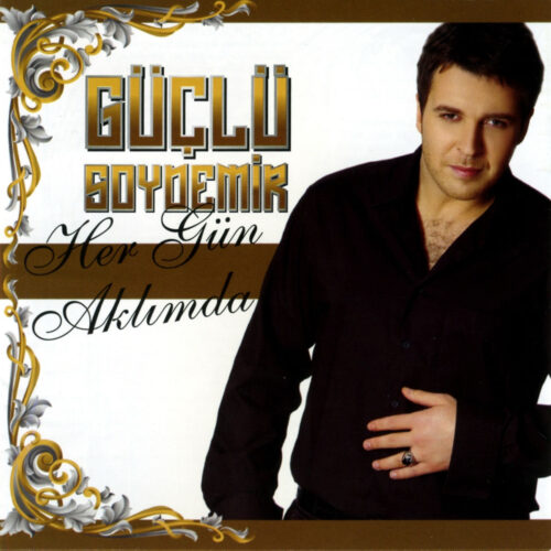 Güçlü Soydemir Yeni Her Gün Aklımda (Hazalım) Full Albüm İndir Güçlü Soydemir Yeni Her Gün Aklımda (Hazalım) Full Albüm İndir