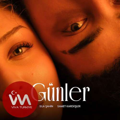 Sıla Şahin , Samet Kardeşler - GÜNLER (2025) mp3 İndir Sıla Şahin , Samet Kardeşler - GÜNLER (2025) mp3 İndir