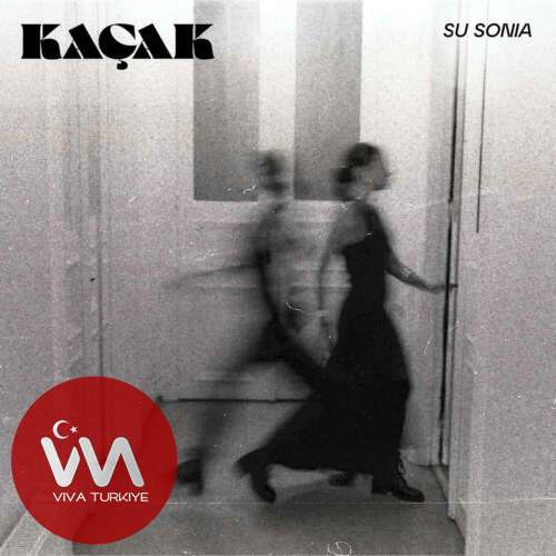 Su Sonia – Kaçak (2025) Mp3 İndir