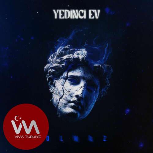 Yedinci Ev – OLMAZ (2025) Mp3 İndir 4 yedinci ev olmaz