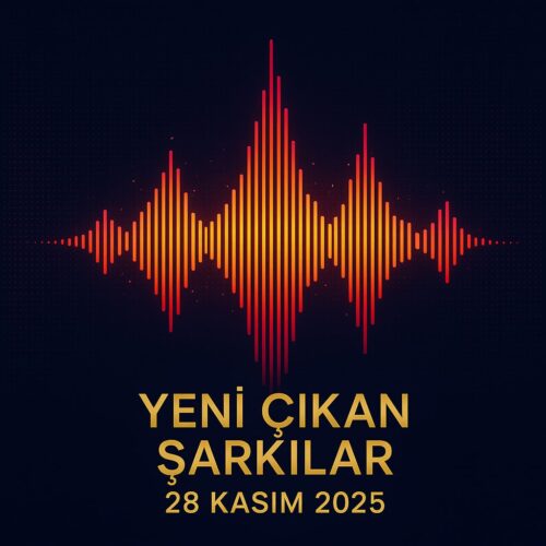 28 Kasım 2025 Yeni Şarkılar MP3 İNDİR Çeşitli Sanatçılar - Yeni Çıkan Şarkılar 28 Kasım 2025 (2025) Full Albüm İndir