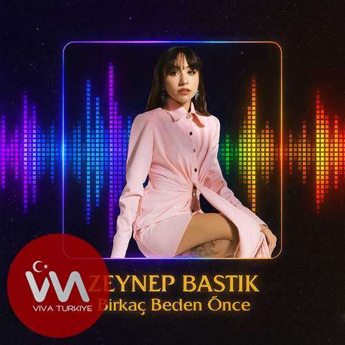 Zeynep Bastık – Birkaç Beden Önce (2025) Mp3 İndir Zeynep Bastık – Birkaç Beden Önce (2025) Mp3 İndir