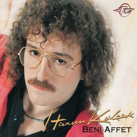 Harun Kolçak - Beni Affet (1991) Full Albüm İndir Harun Kolçak - Beni Affet (1991) Full Albüm İndir