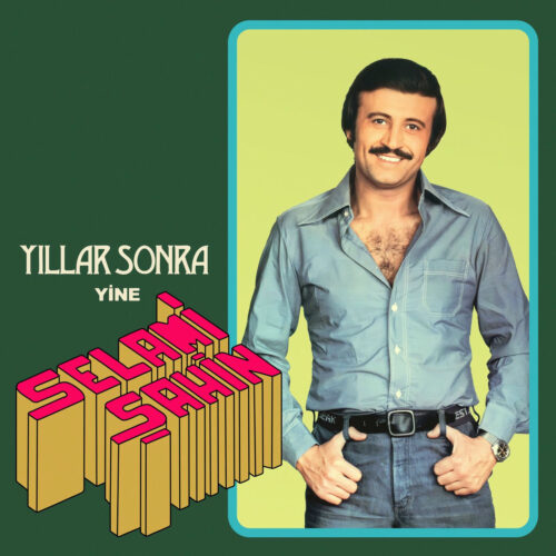 Selami Şahin - Yıllar Sonra Yine (1975) Full Albüm İndir Selami Şahin - Yıllar Sonra Yine (1975) Full Albüm İndir
