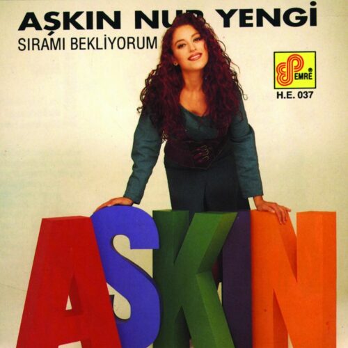 Aşkın Nur Yengi - Sıramı Bekliyorum (1993) Full Albüm İndir Aşkın Nur Yengi - Sıramı Bekliyorum (1993) Full Albüm İndir