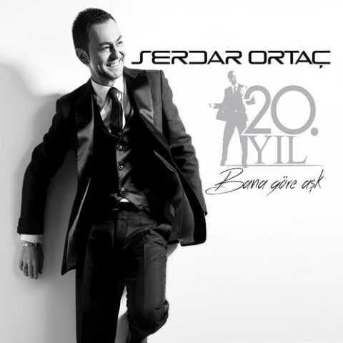 Serdar Ortaç - 20. Yıl Bana Göre Aşk (2014) Full Albüm İndir Serdar Ortaç - 20. Yıl Bana Göre Aşk (2014) Full Albüm İndir