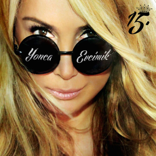 Yonca Evcimik - 15 (2014) Full Albüm İndir Yonca Evcimik - 15 (2014) Full Albüm İndir