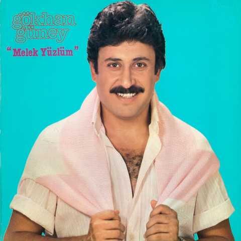 Gökhan Güney - Melek Yüzlüm (1985) Full Albüm İndir Gökhan Güney - Melek Yüzlüm (1985) Full Albüm İndir