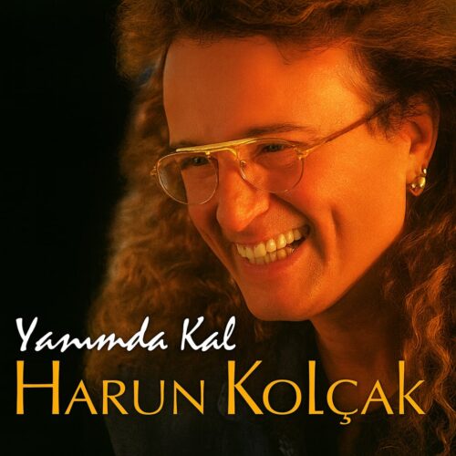 Harun Kolçak - Yanımda Kal (1995) Full Albüm İndir Harun Kolçak - Yanımda Kal (1995) Full Albüm İndir
